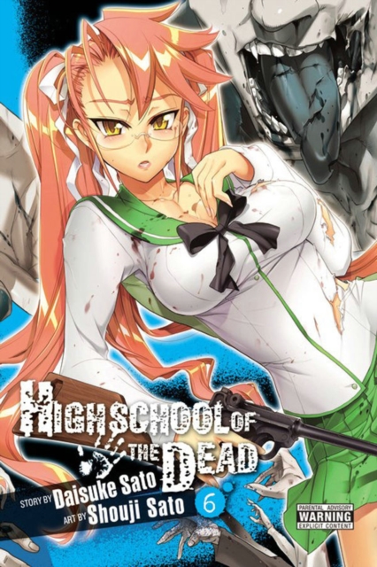 Highschool of the Dead, Vol. 6, Paperback / softback Book