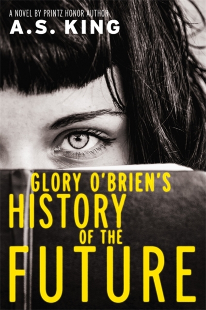 Glory O'Brien's History of the Future, Hardback Book