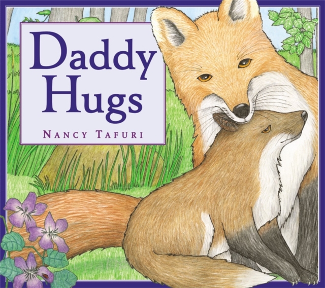 Daddy Hugs, Hardback Book