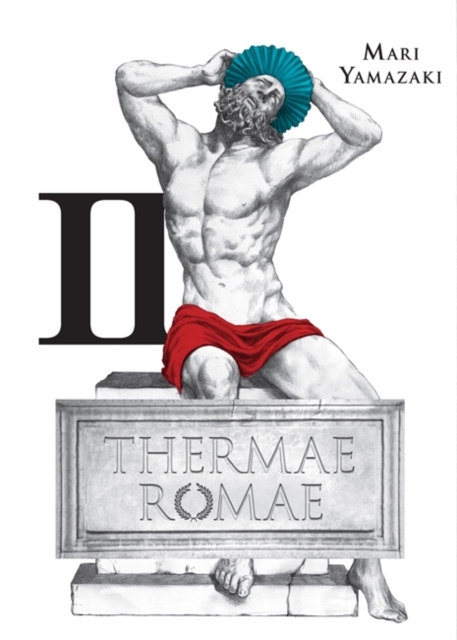 Thermae Romae, Vol. 2, Hardback Book
