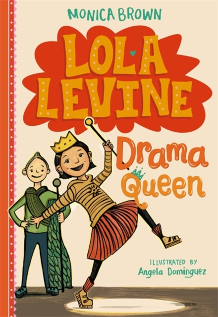 Lola Levine: Drama Queen, Paperback Book