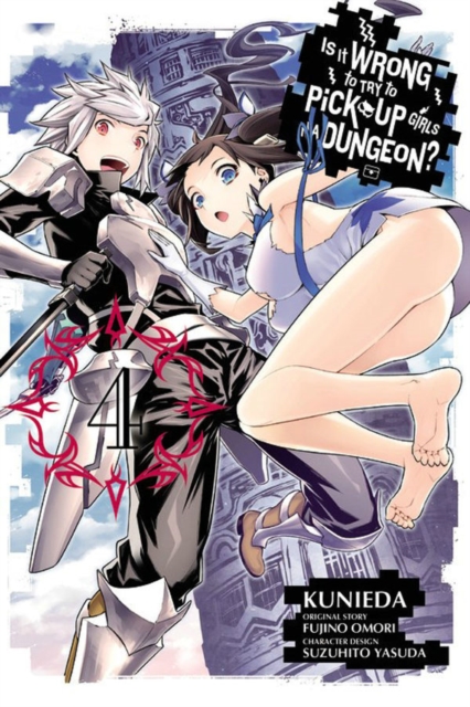 Is It Wrong to Try to Pick Up Girls in a Dungeon?, Vol. 4 (manga), Paperback / softback Book