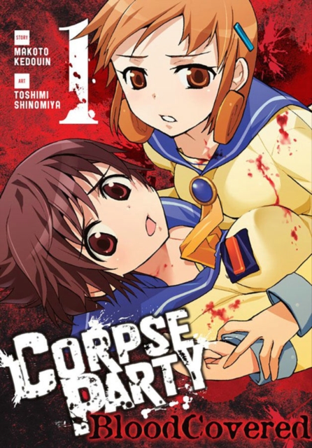 Corpse Party: Blood Covered, Vol. 1, Paperback / softback Book