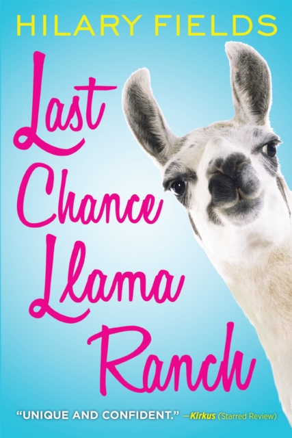 Last Chance Llama Ranch, Paperback / softback Book
