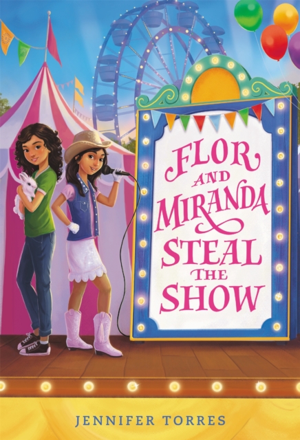 Flor and Miranda Steal the Show, Paperback / softback Book