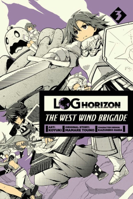 Log Horizon: The West Wind Brigade, Vol. 3, Paperback / softback Book