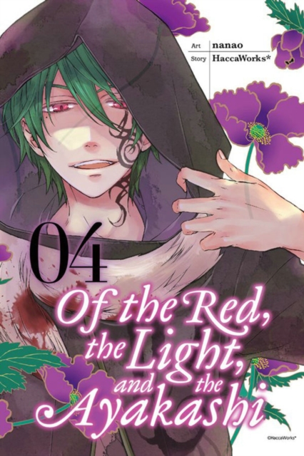 Of the Red, the Light, and the Ayakashi, Vol. 4, Paperback / softback Book