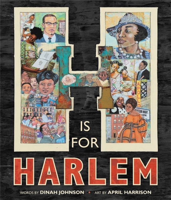 H Is for Harlem, Hardback Book