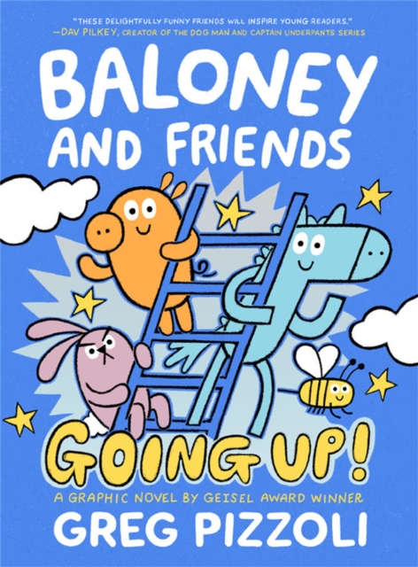 Baloney and Friends: Going Up!, Paperback / softback Book