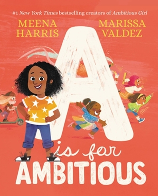 A Is for Ambitious, Hardback Book