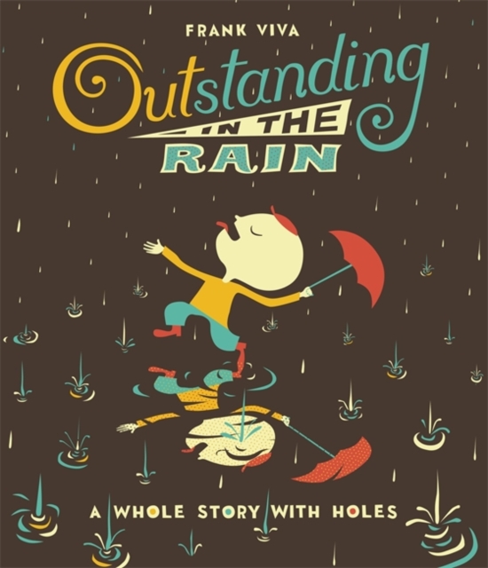 Outstanding In the Rain, Hardback Book
