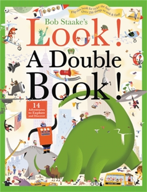 Look! A Double Book! : 14 Adventures to Explore and Discover, Paperback / softback Book