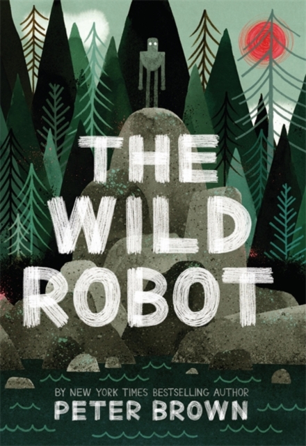 The Wild Robot, Hardback Book