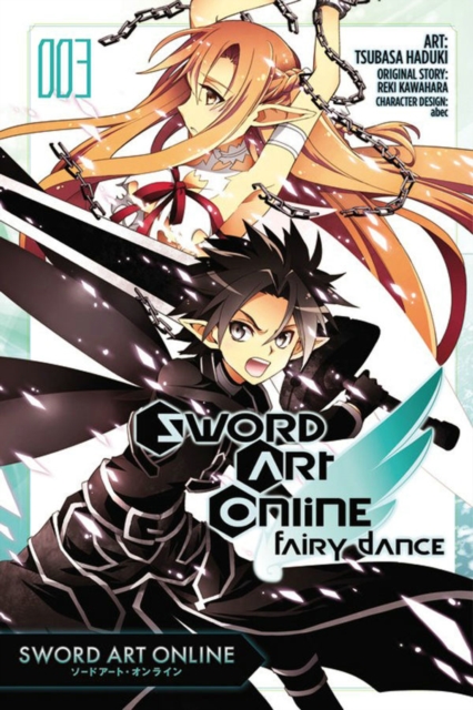 Sword Art Online: Fairy Dance, Vol. 3 (manga), Paperback / softback Book