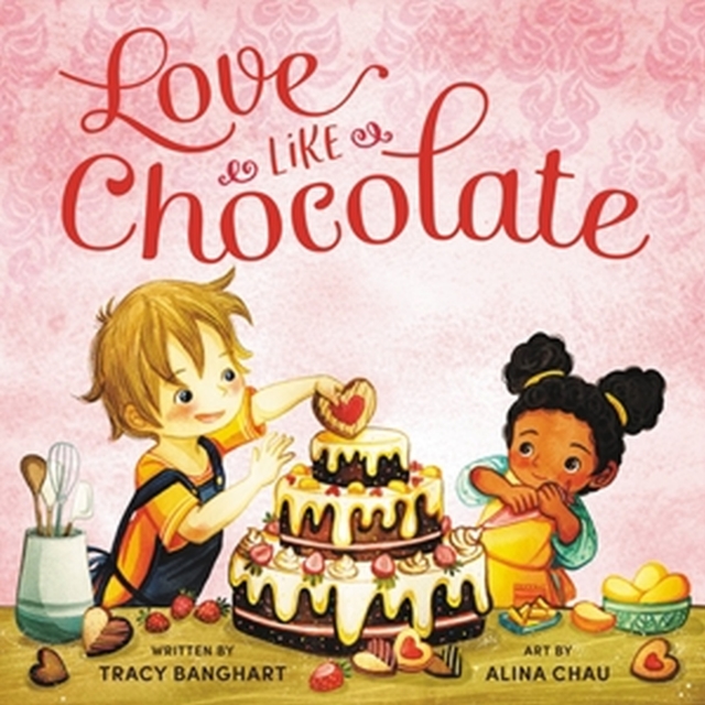 Love Like Chocolate, Hardback Book