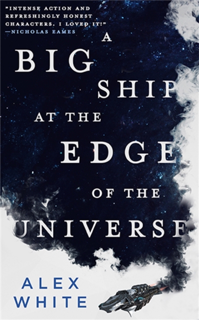 A Big Ship at the Edge of the Universe, Paperback / softback Book