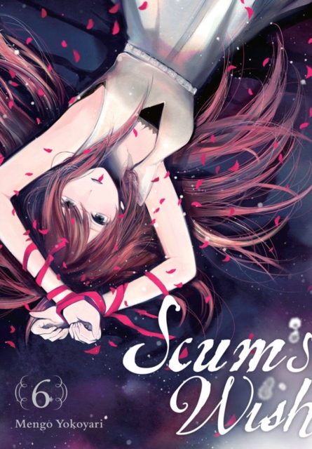 Scum's Wish, Vol. 6, Paperback / softback Book