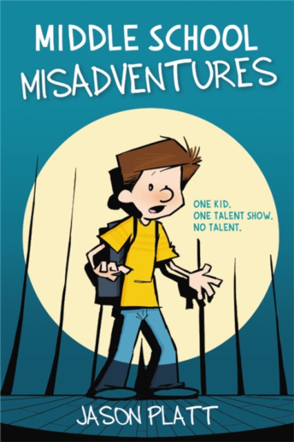 Middle School Misadventures, Paperback / softback Book