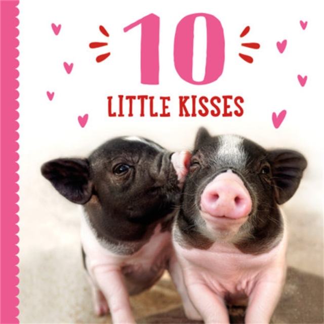 10 Little Kisses, Hardback Book