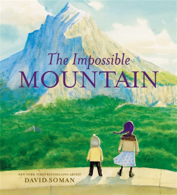The Impossible Mountain, Hardback Book