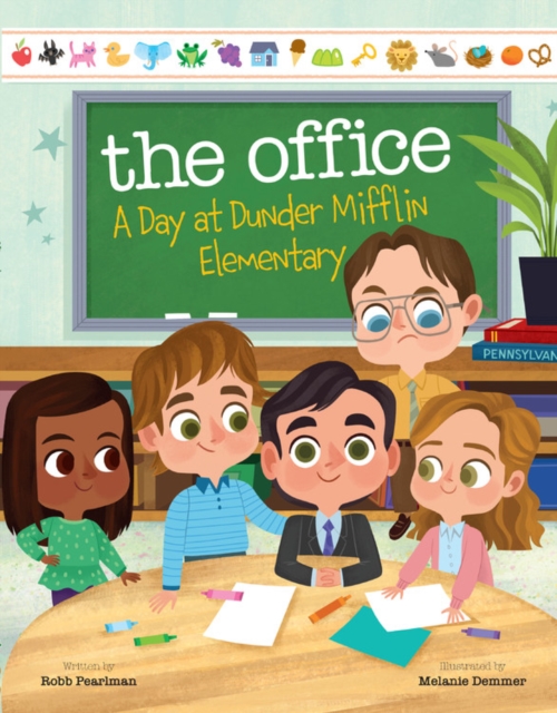 The Office: A Day at Dunder Mifflin Elementary, Hardback Book