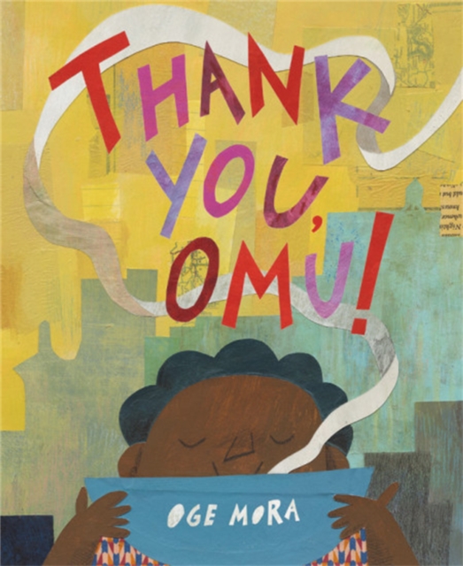 Thank You, Omu!, Hardback Book