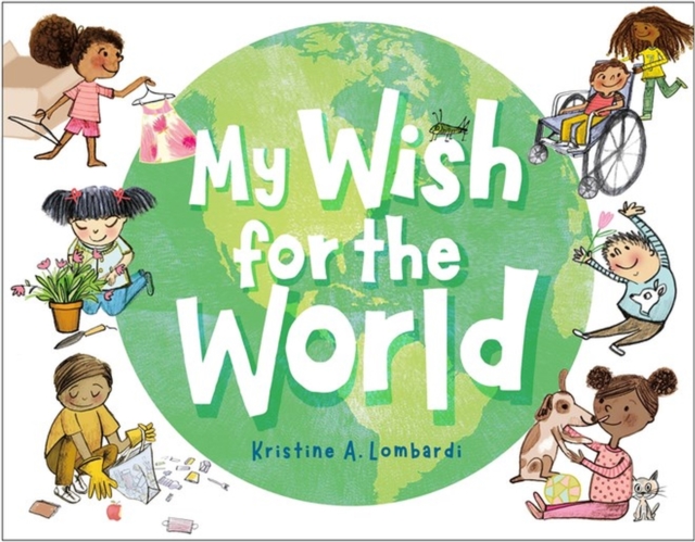 My Wish for the World, Hardback Book