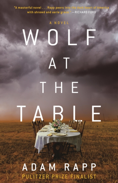 Wolf at the Table, Hardback Book