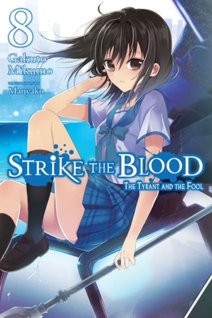 Strike the Blood, Vol. 8 (light novel), Paperback / softback Book