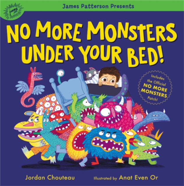 No More Monsters Under Your Bed!, Hardback Book