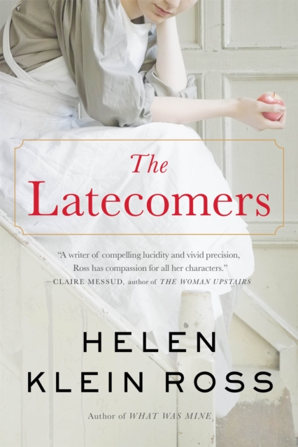 The Latecomers, Paperback / softback Book