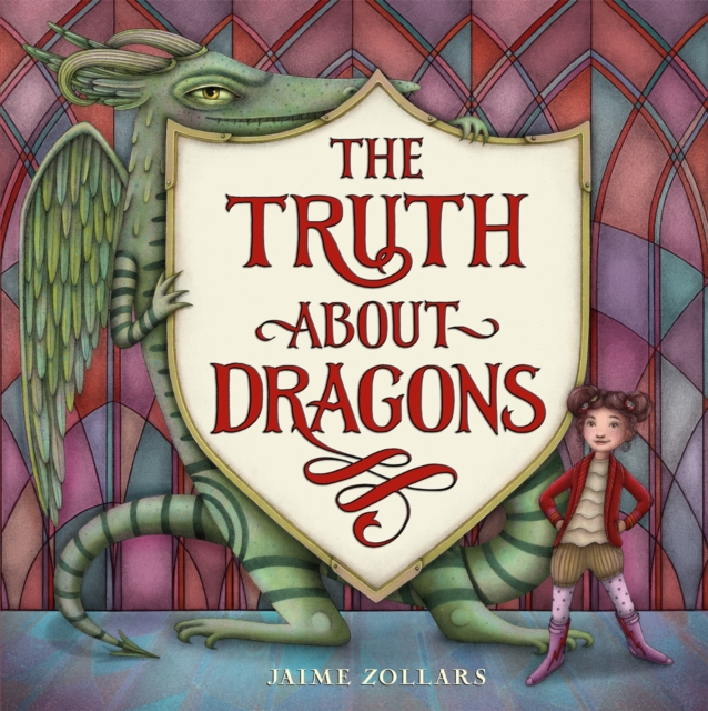 The Truth About Dragons, Hardback Book