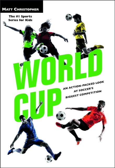 World Cup (Revised) : An Action-Packed Look at Soccer's Biggest Competition, Paperback / softback Book