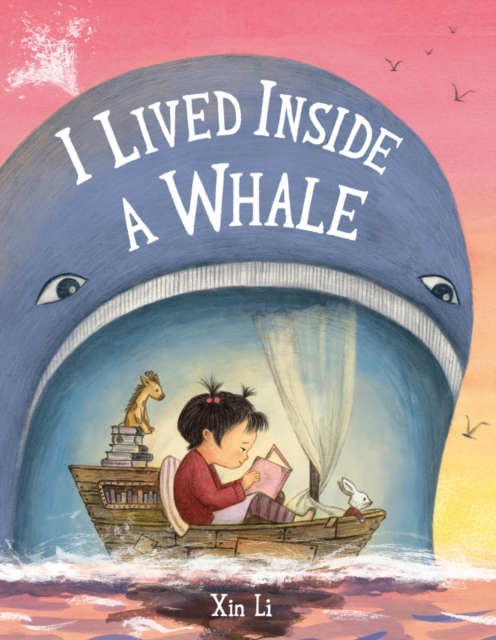 I Lived Inside a Whale, Hardback Book