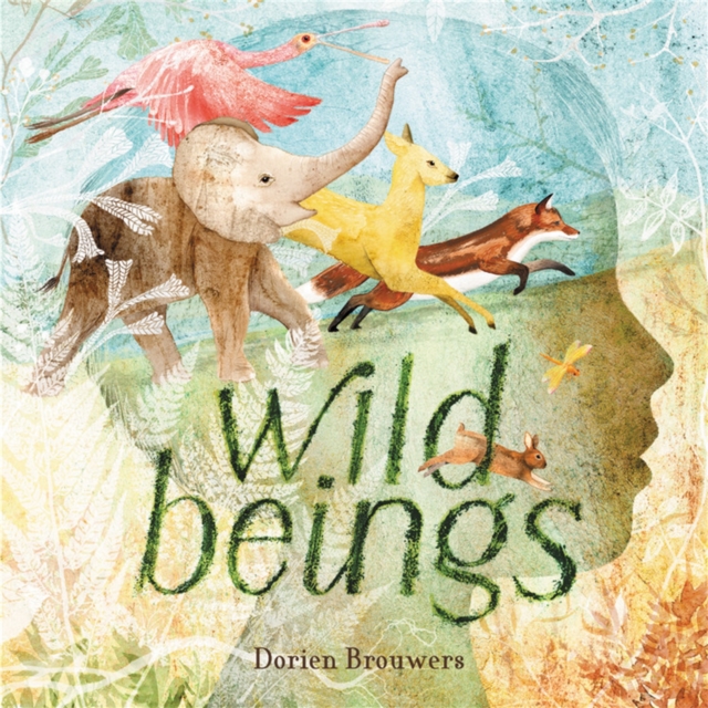 Wild Beings, Hardback Book