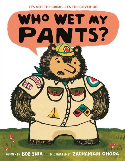 Who Wet My Pants?, Hardback Book