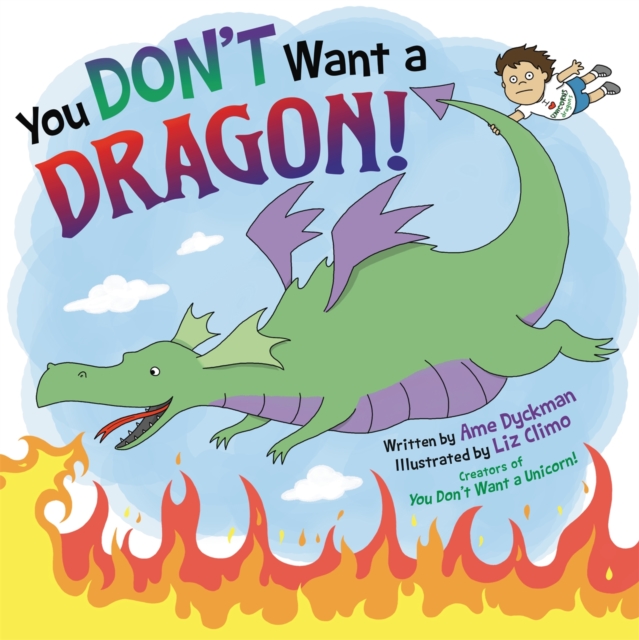 You Don't Want a Dragon!, Hardback Book