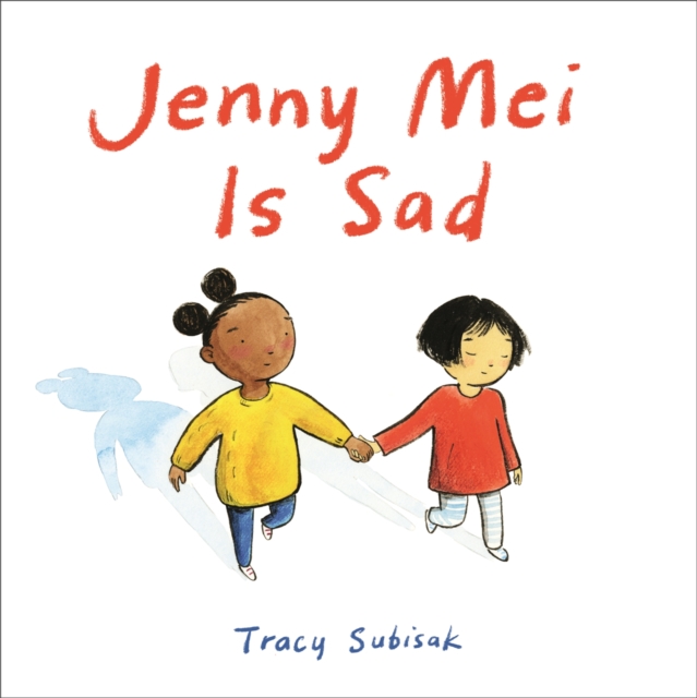 Jenny Mei Is Sad, Hardback Book