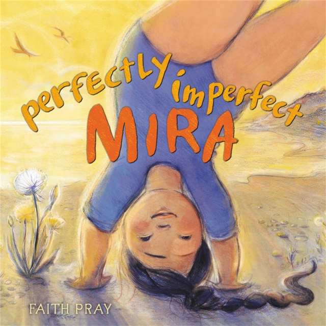 Perfectly Imperfect Mira, Hardback Book