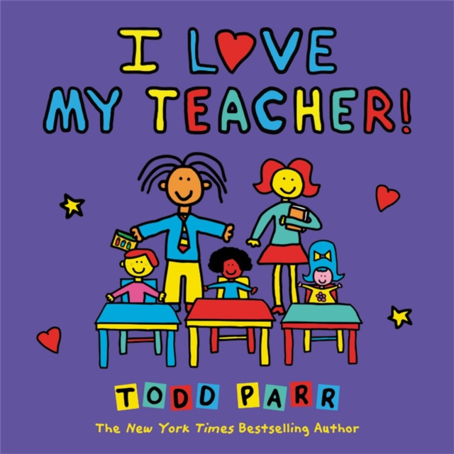 I Love My Teacher!, Paperback / softback Book