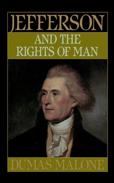 Jefferson and the Rights of Man - Volume II, Paperback / softback Book