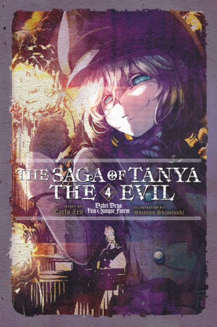 The Saga of Tanya the Evil, Vol. 4 (light novel), Paperback / softback Book
