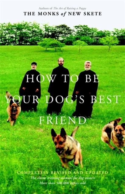 How to be Your Dogs Best Friend, Hardback Book