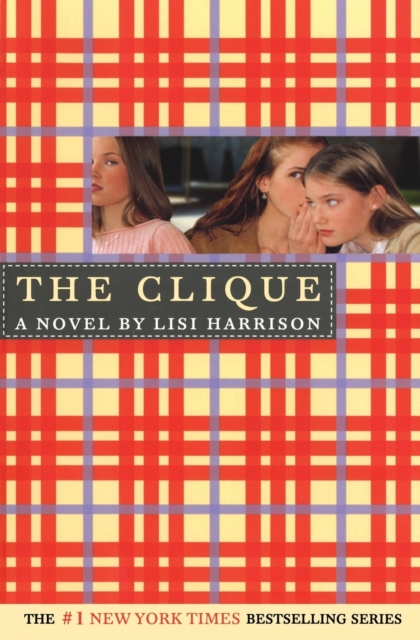 The Clique : A Novel, Paperback / softback Book