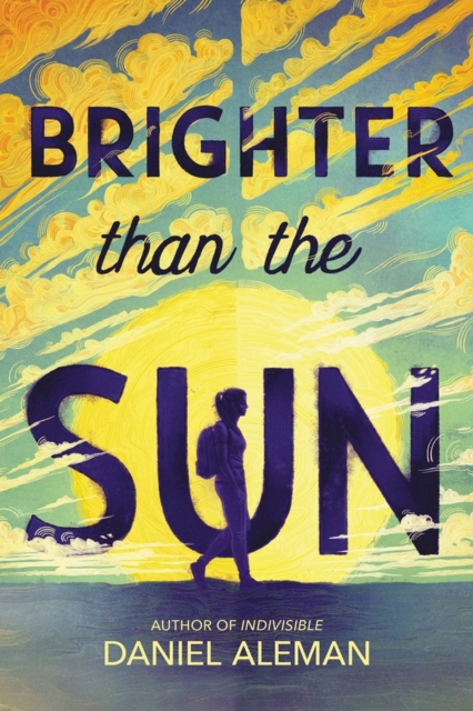 Brighter Than the Sun, Hardback Book