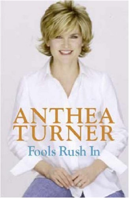 Fools Rush In, Paperback / softback Book