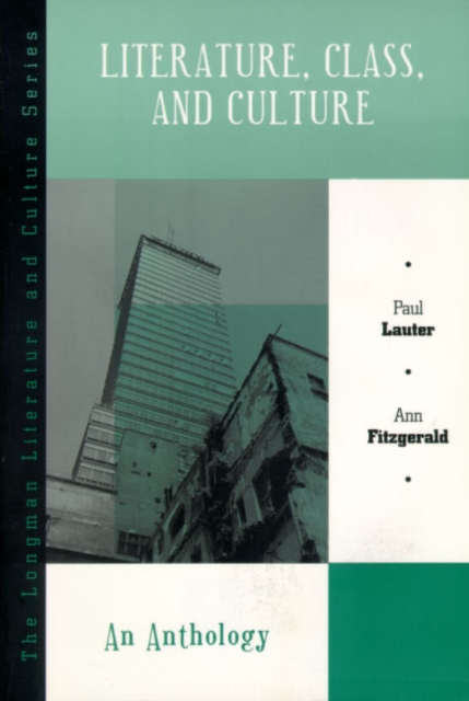 Literature, Class, and Culture : An Anthology, Paperback / softback Book