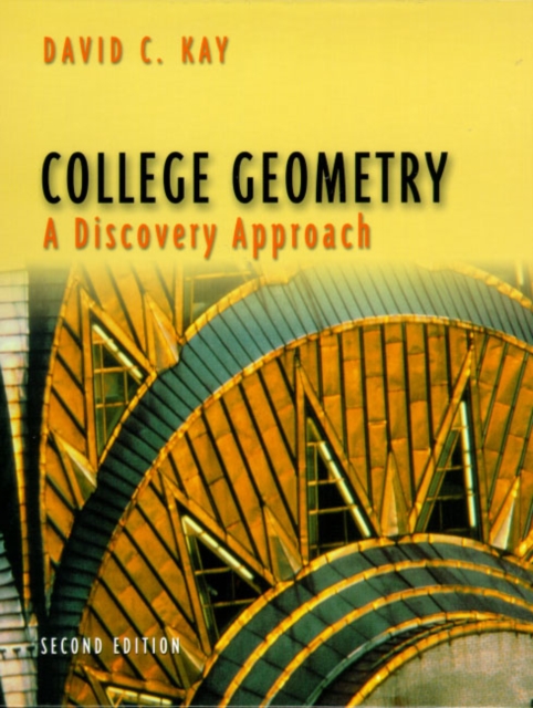 College Geometry : A Discovery Approach, Paperback / softback Book