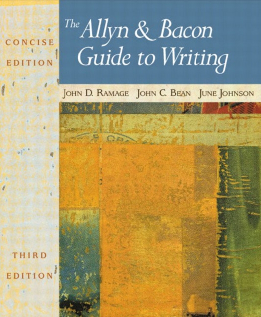 The Allyn and Bacon Guide to Writing : Concise Edition, Paperback Book