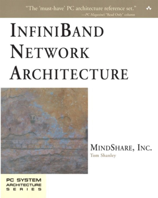 InfiniBand Network Architecture, Paperback / softback Book